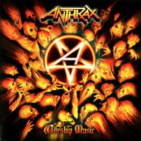 Purchase Anthrax - Worship Music