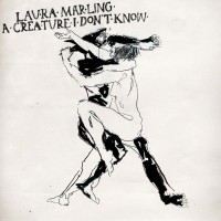 Purchase Laura Marling - A Creature I Don't Know