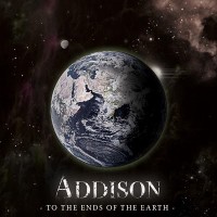 Purchase Addison - To The Ends Of The Earth