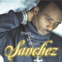 Purchase Sanchez - Stays On My Mind
