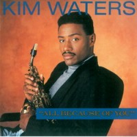 Purchase Kim Waters - All Because Of You