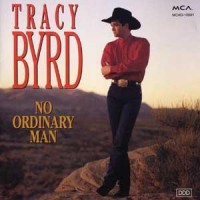 Purchase Tracy Byrd - No Ordinary Man