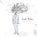 Buy Josh Pyke - Only Sparrows (Deluxe Edition) Mp3 Download
