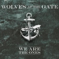 Purchase Wolves At The Gate - We Are The Ones (EP)
