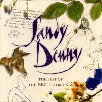 Purchase Sandy Denny - The Best Of The Bbc Recordings CD1