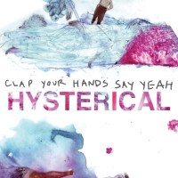 Purchase Clap Your Hands Say Yeah - Hysterical