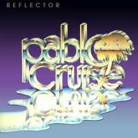 Purchase Pablo Cruise - Reflector