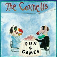 Purchase The Connells - Fun & Games