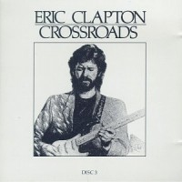 Purchase Eric Clapton - Crossroad s CD2