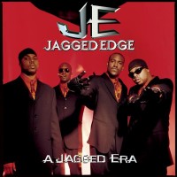 Purchase Jagged Edge - A Jagged Era