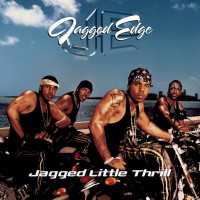 Purchase Jagged Edge - Jagged Little Thrill