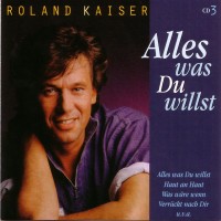 Purchase Roland Kaiser - Alles Was Du Willst CD3