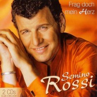 Purchase Semino Rossi - Frag Doch Mein Herz CD1