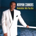 Buy Norman Connors - Remember Who You Are Mp3 Download
