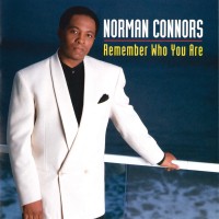 Purchase Norman Connors - Remember Who You Are