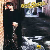 Purchase Bob Seger & The Silver Bullet Band - Greatest Hits 2