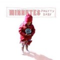 Buy Minnutes - Pretty Baby Mp3 Download