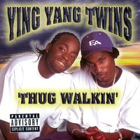 Purchase Ying Yang Twins - Thug Walkin'