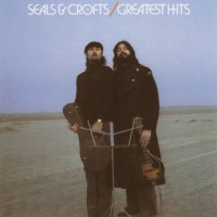 Purchase Seals & Crofts - Greatest Hits