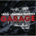Buy Cross Canadian Ragweed - Garage Mp3 Download