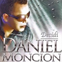 Purchase Daniel Moncion - Decidi