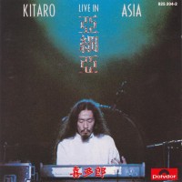 Purchase Kitaro - Live in Asia (Asia Tour Super Live, Asia)