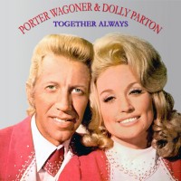 Purchase Dolly Parton & Porter Wagoner - Together Always