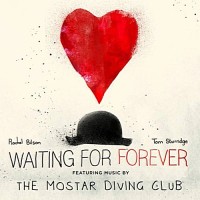 Purchase The Mostar Diving Club - Waiting For Forever
