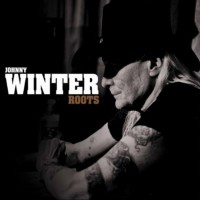 Purchase Johnny Winter - Roots