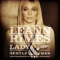 Buy LeAnn Rimes - Lady & Gentlemen Mp3 Download