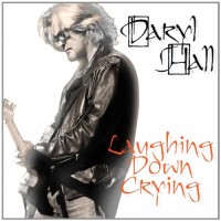 Purchase Daryl Hall - Laughing Down Crying