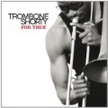 Buy Trombone Shorty - For True Mp3 Download