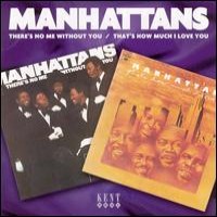 Purchase Manhattans - Thats How Much I Love You