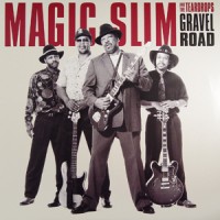 Purchase Magic Slim & The Teardrops - Gravel Road