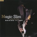 Buy Magic Slim & The Teardrops - Raising The Bar Mp3 Download