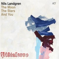 Purchase Nils Landgren - The Moon, The Stars And You