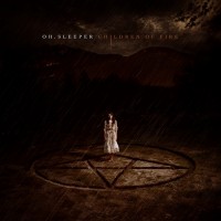 Purchase Oh, Sleeper - Children Of Fire