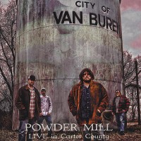 Purchase Powder Mill - Live In Carter County