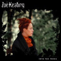 Purchase Zoe Keating - Into The Trees