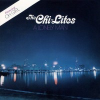 Purchase The Chi-Lites - A Lonely Man (Vinyl)