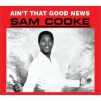 Purchase Sam Cooke - Ain't That Good News