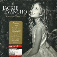 Purchase Jackie Evancho - Dream With Me (Deluxe Edition)