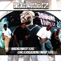 Purchase Outlawz - Ride Wit Us Or Collide Wit Us