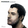 Buy Phonique - Identification Mp3 Download