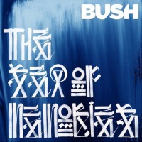 Purchase Bush - The Sea Of Memories CD1