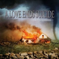 Purchase A Love Ends Suicide - In The Disaster