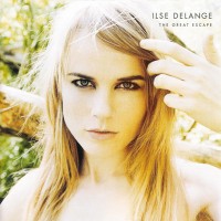Purchase Ilse Delange - The Great Escape