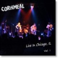 Buy Cornmeal - Live in Chicago Vol. 1 Mp3 Download