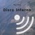 Buy Disco Inferno - The 5 EPs Mp3 Download