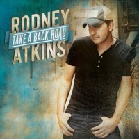Purchase Rodney Atkins - Take A Back Road
